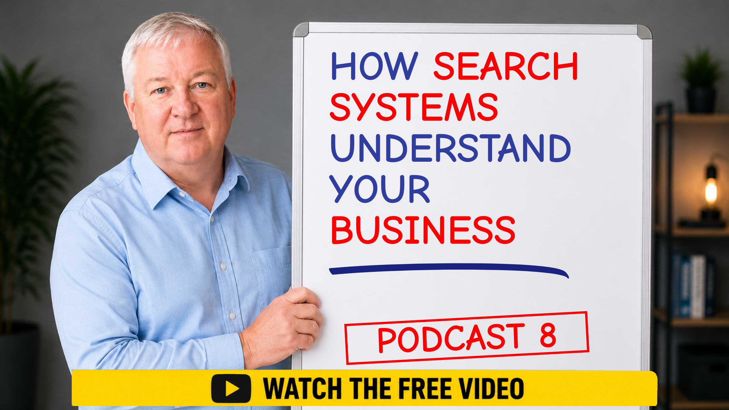 How Search Systems Understand Your Business podcast episode
